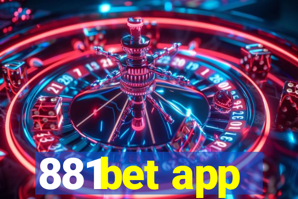 881bet app